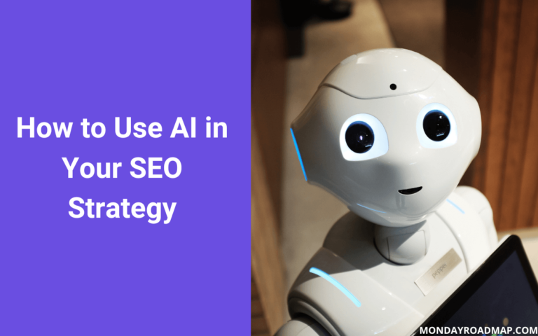 How to Use AI in Your SEO Strategy in 2024