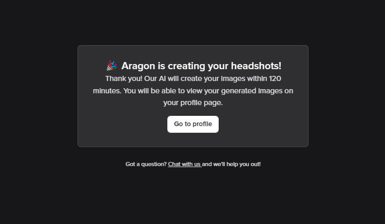 Aragon "Creating your headshots" screen