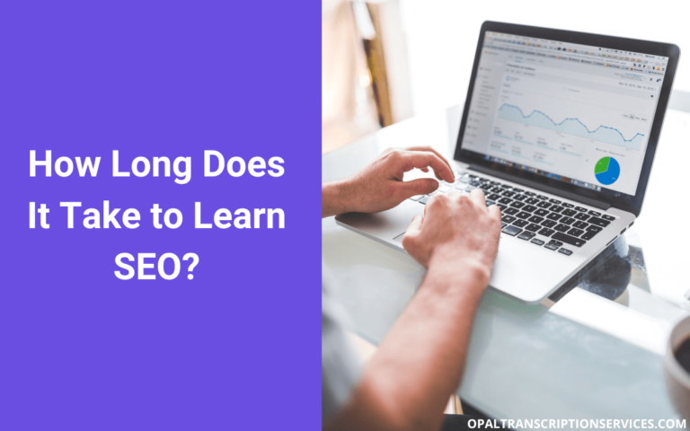 How Long Does It Take to Learn SEO?