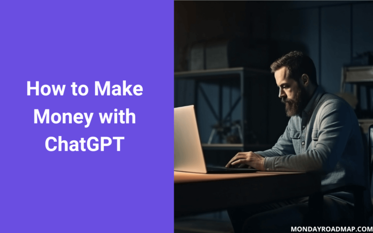 11 Ways to Make Money with ChatGPT in 2023