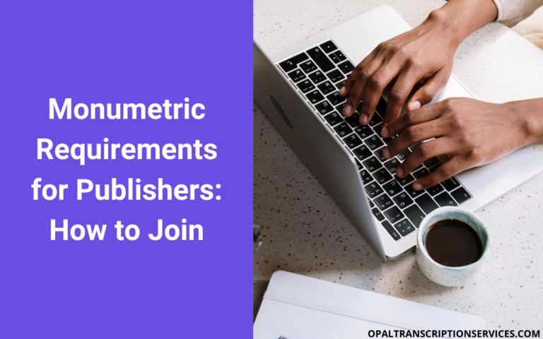 Monumetric Requirements for Publishers: How to Join