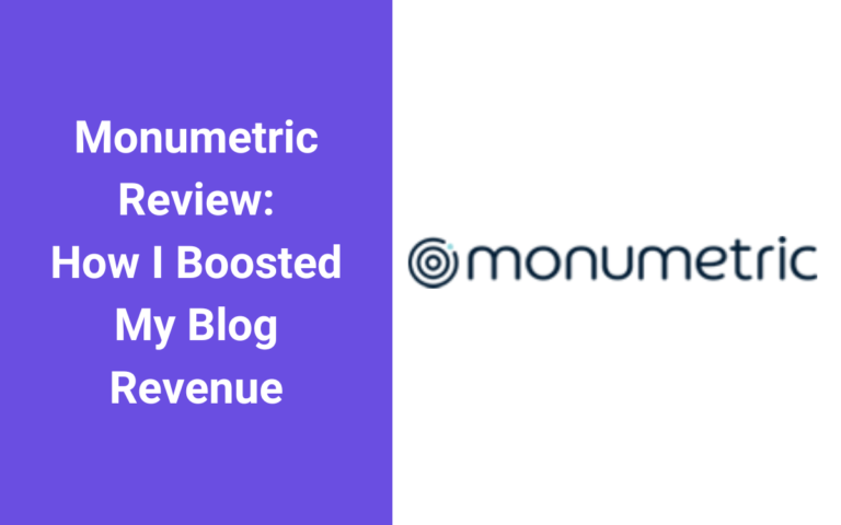 Monumetric Review: How I Boosted My Blogging Revenue and RPM