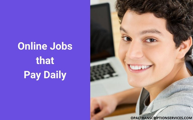 12 Legit Online Jobs that Pay Daily, Instantly, or in a Few Days