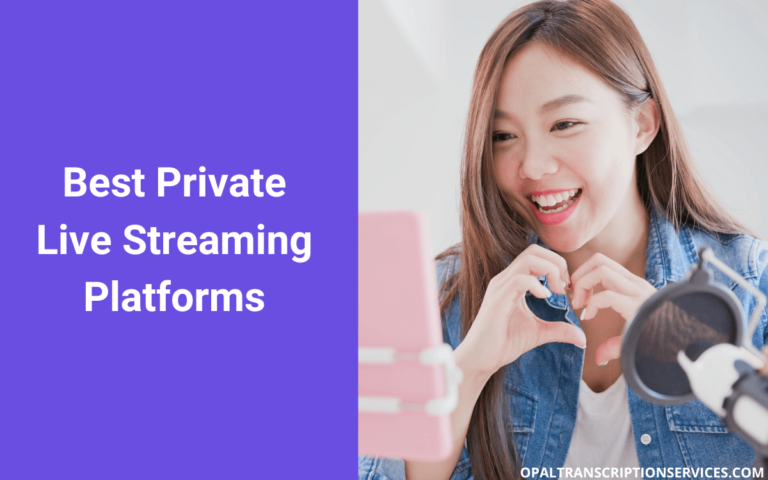 6 Best Private Streaming Platforms for Securely Broadcasting Live Events